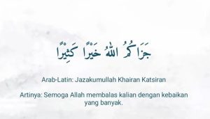 Arti Jazakallahu Khairan, Jazakumullahu Khairan Dan Jawabannya ...